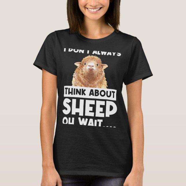 Camiseta No siempre pienso en las ovejas, oh, esperen. (Anverso)