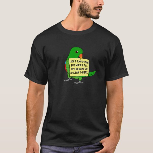 Camiseta No Siempre Soy Poop, Pero Cuando... I Male Eclectu (Anverso)
