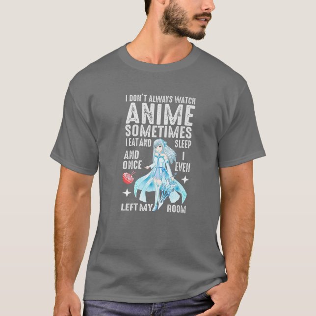 Camiseta No siempre veo a Anime a veces como y como (Anverso)