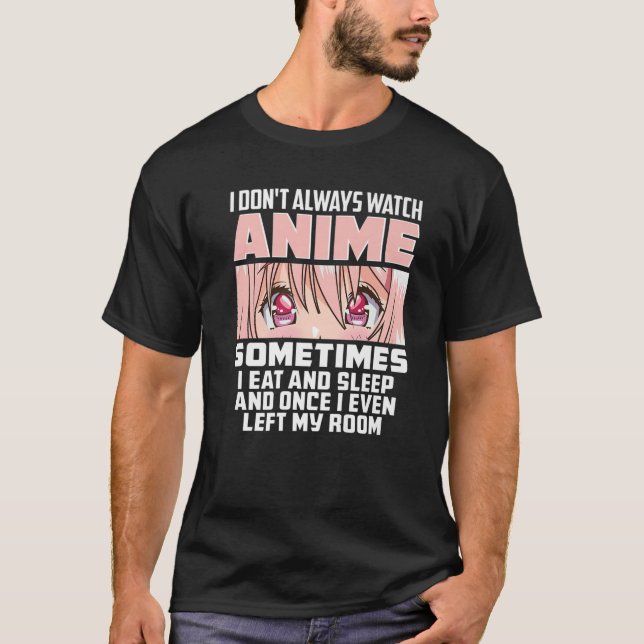 Camiseta No siempre veo a Anime Cute Kawaii japonés Gi (Anverso)