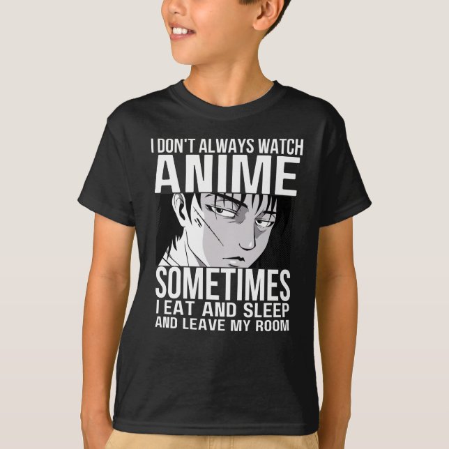 Camiseta No siempre veo a los amantes de Anime Anime Merch (Anverso)