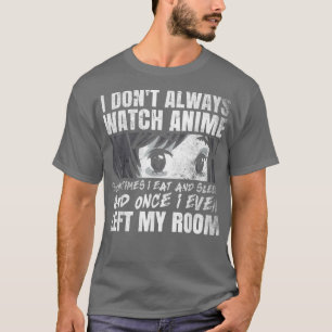 Camiseta No siempre veo anime 
