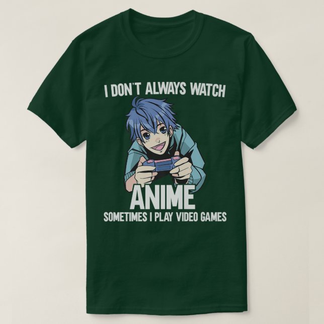 Camiseta No siempre veo anime a veces retrato video  (Diseño del anverso)