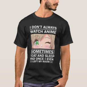 Camiseta No siempre veo el anime japonés a veces