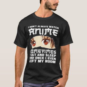 Camiseta No siempre veo hombres de Chicas japoneses animado