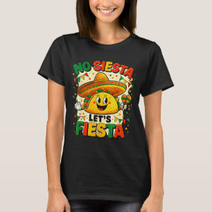 Camiseta No Siesta Vamos a Fiesta Producto Divertido de Tac
