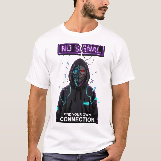 Camiseta NO SIGNAL Cyberpunk Streetwear Motivational TSHIRT (Anverso)