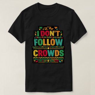 Camiseta No Sigo a las Multitudes Cita Retro Boho