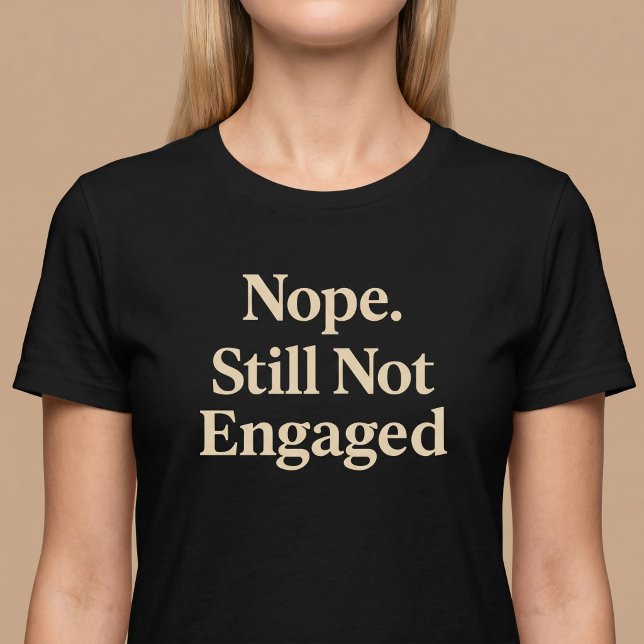 Camiseta No sigo comprometida (Subido por el creador)