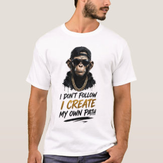Camiseta No sigo, creo mi propio camino Monkey Streetw