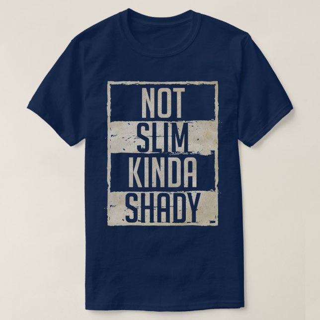 Camiseta No Slim Kinda Shady Chubby Gym (Diseño del anverso)