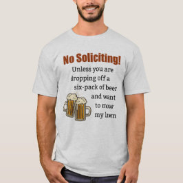 Camiseta No solicitas a menos que te vayas de la cerveza