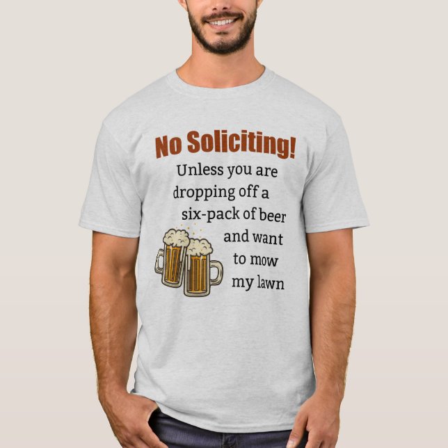 Camiseta No solicitas a menos que te vayas de la cerveza (Anverso)