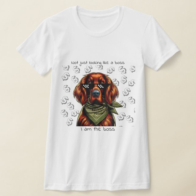 Camiseta No solo como jefe, soy el jefe (Distribución)