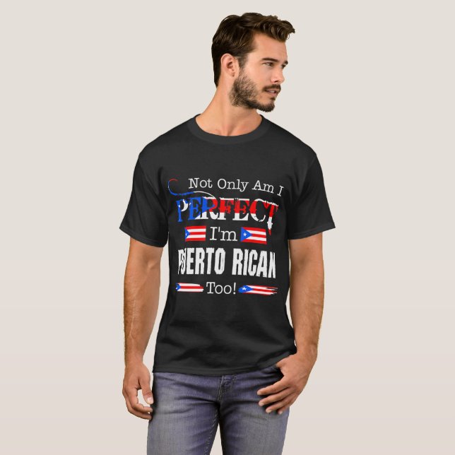 Camiseta No sólo del puertorriqueño país perfecto del (Anverso completo)