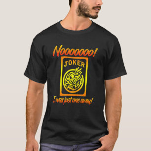 Camiseta No, solo estaba a un lado de Mahjong Obsesionado