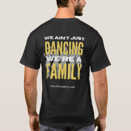 Camiseta "No solo estamos bailando, somos una fami