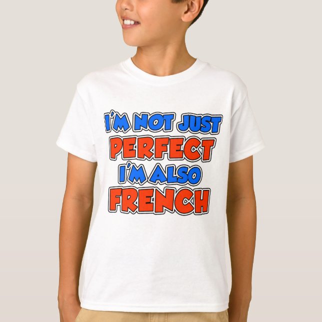 Camiseta No sólo francés perfecto (Anverso)