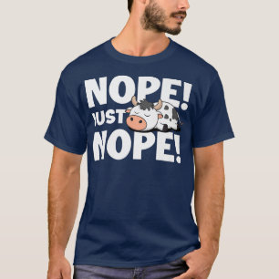 Camiseta No, solo no, criador de ganado lechero