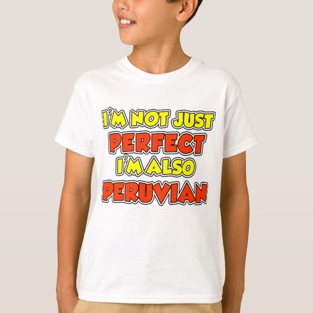 Camiseta No sólo perfecto peruano (Anverso)