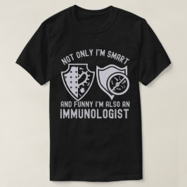 Camiseta No solo soy inteligente y divertida, también soy i