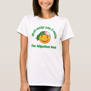 Camiseta No sólo soy lindo yo soy argelino también