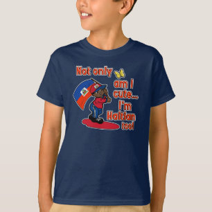 Camiseta ¡No sólo soy lindo yo soy haitiano también!