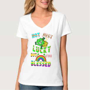 Camiseta No Sólo Suerte, Sino También Bendecida.