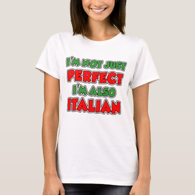 Camiseta No sólo un italiano perfecto (Anverso)