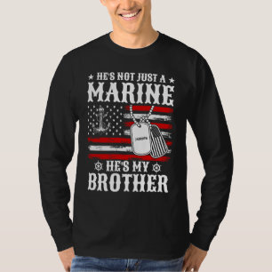 Camiseta No sólo un marine, es mi hermano patriota gracioso