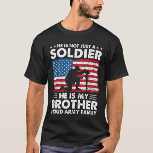 Camiseta No Sólo Un Soldado, Es Mi Hermano Ejército Orgullo