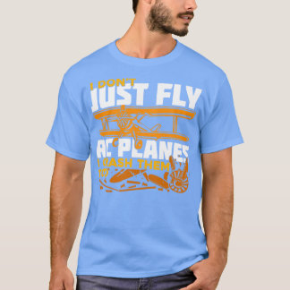 Camiseta No Solo Vuelo A Los Aviones Rc, También Los Caeré.