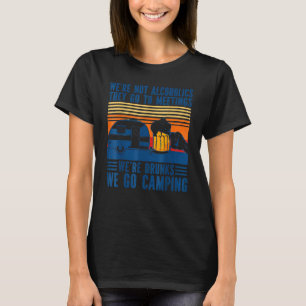 Camiseta No somos alcohólicos Somos borrachos vamos a acamp