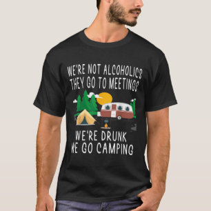 Camiseta No somos alcohólicos Van a reuniones Borrachos Nos