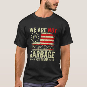 Camiseta No somos basureros votando a Trump 2024