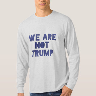 Camiseta No somos Trump 2