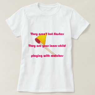 Camiseta No son erupciones calientes