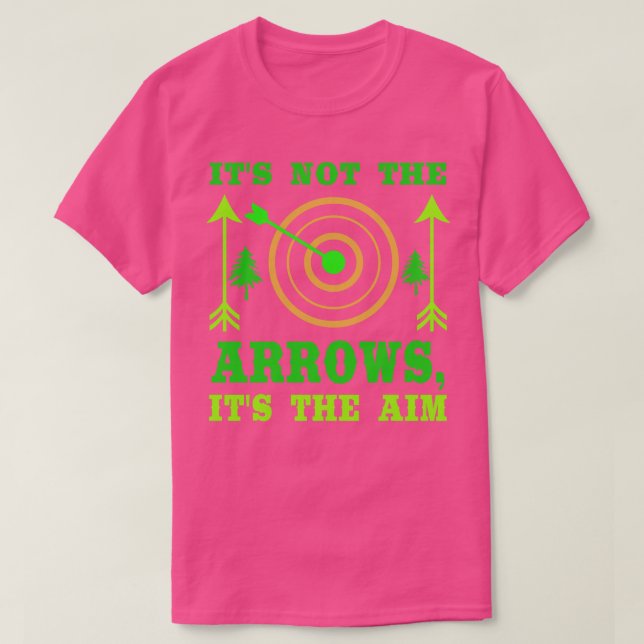 Camiseta No Son Las Flechas El Objetivo (Diseño del anverso)