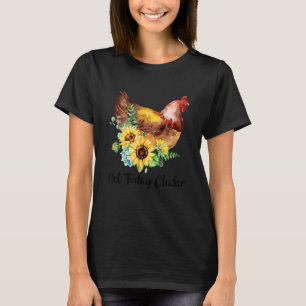 Camiseta No son los animales de granja de pollos hoy