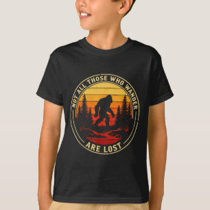 Camiseta No son los que vagan los que se pierden bigfoot vi
