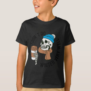 Camiseta No Soporto Bien El Invierno Cráneo De Café Diverti