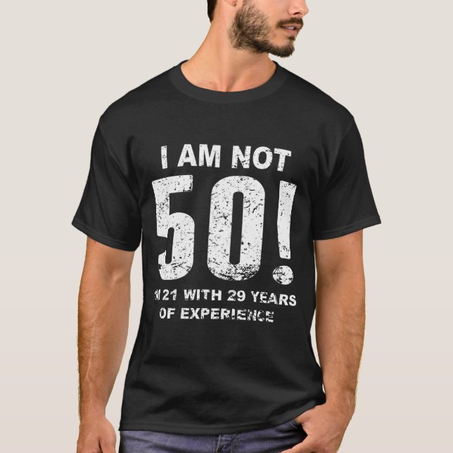 Camiseta ¡No soy 50! 50.o Cumpleaños (Anverso)