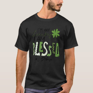 Camiseta No Soy Afortunado Estoy Bendecido L&d Enfermera Dí