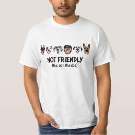 Camiseta No soy amigable, no es gracioso.