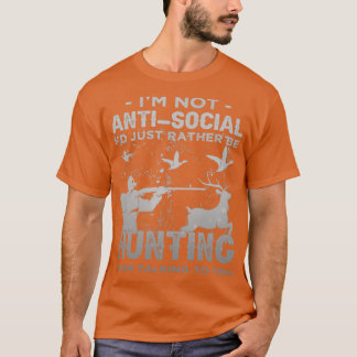 Camiseta No Soy Anti-Id Social Más Bien Que Estar Cazando I