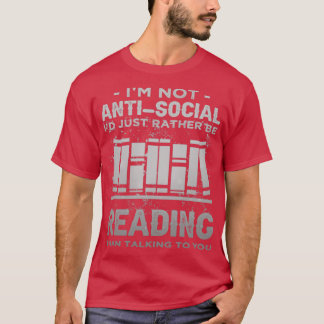 Camiseta No Soy Anti-Id Social Más Bien Que Leer Introv