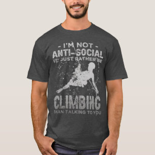 Camiseta No Soy Anti-Social Id Más Bien Que Estar Subiendo