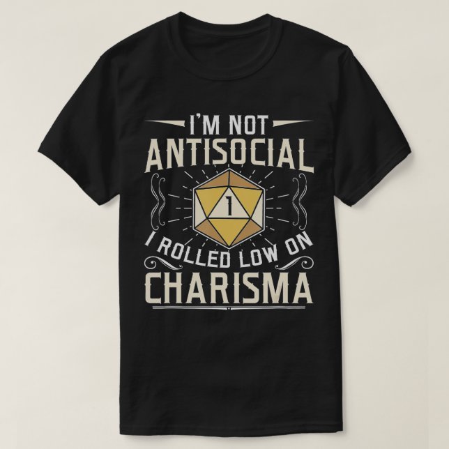 Camiseta No soy antisocial, me fui bajo en el RPG carismáti (Diseño del anverso)