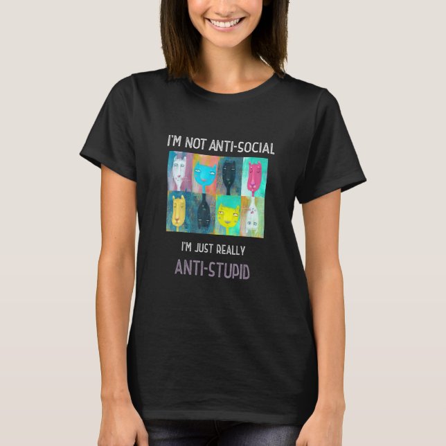 Camiseta No soy antisocial, simplemente soy antitonto Ca (Anverso)