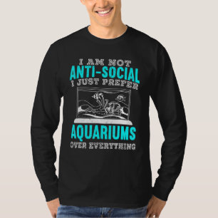 Camiseta No soy antisocial, solo prefiero los acuarios